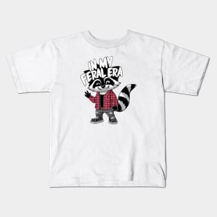 IN MY FERAL ERA STYLISH COOL RACCOON Kids T-Shirt